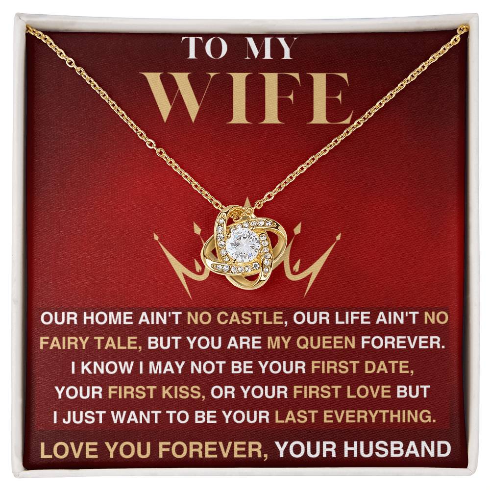 To My Wife - My Queen - Love Necklace