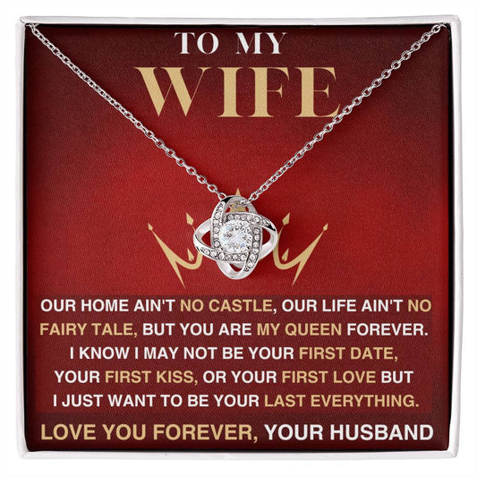 To My Wife - My Queen - Love Necklace