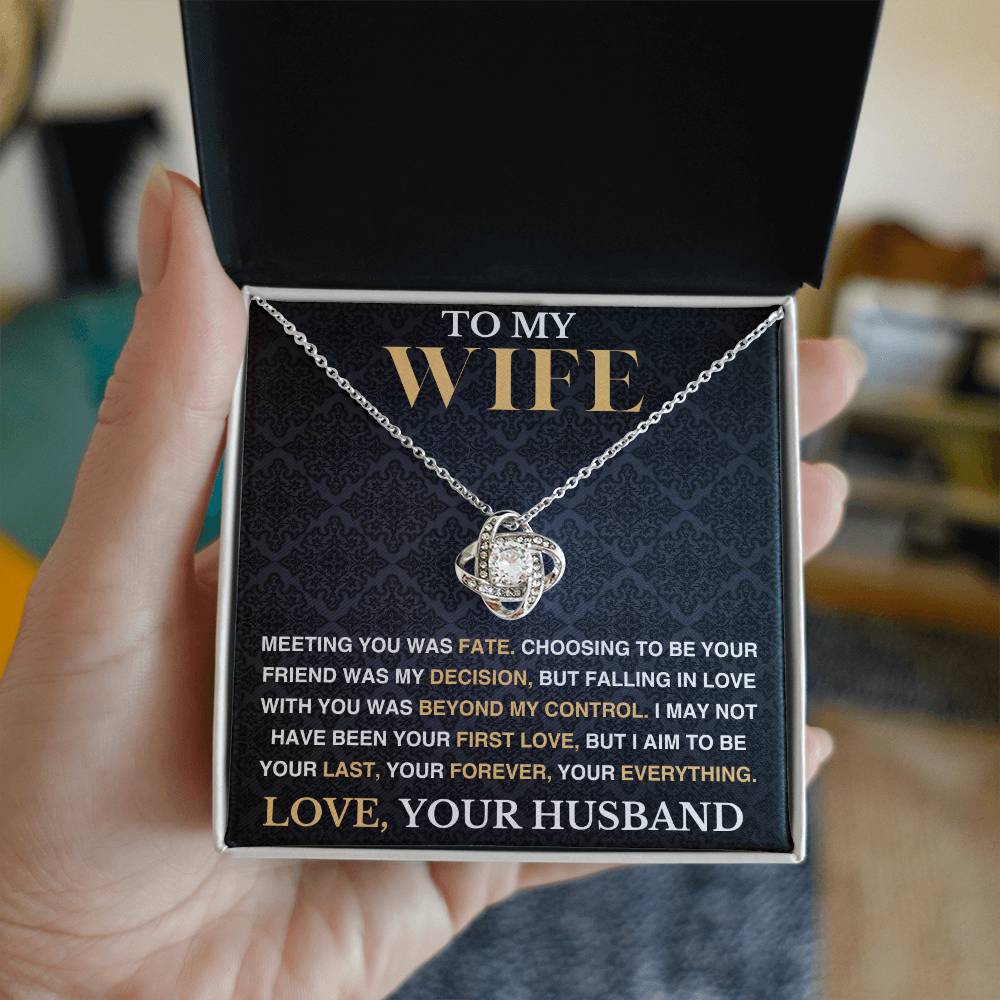 To My Wife - My Fate and Decision - Love Necklace