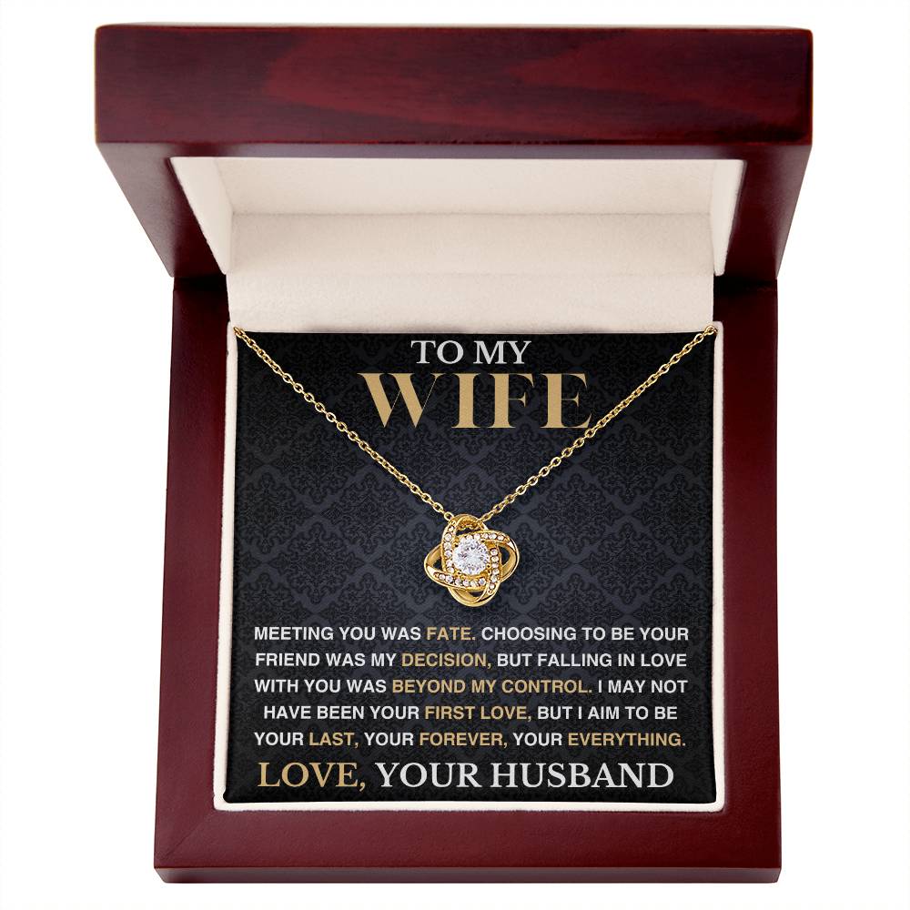 To My Wife - My Fate and Decision - Love Necklace