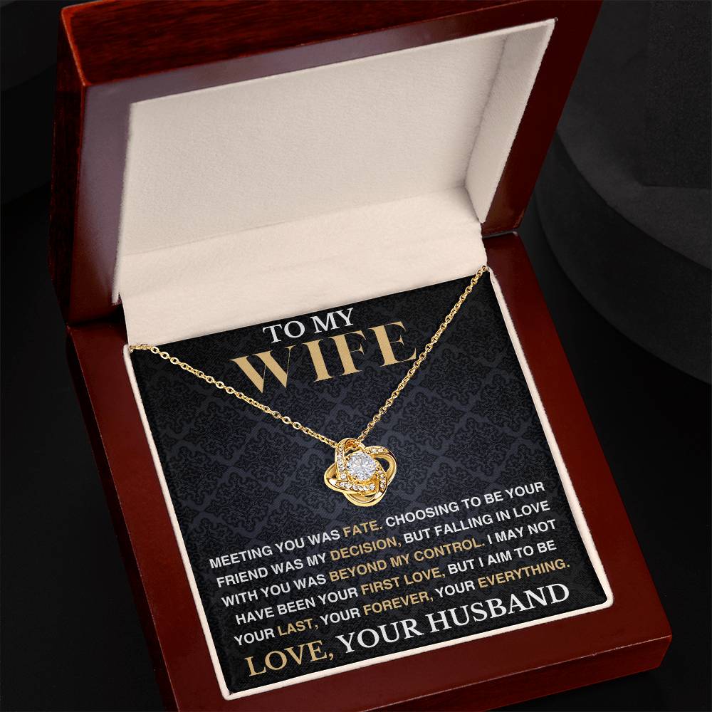 To My Wife - My Fate and Decision - Love Necklace