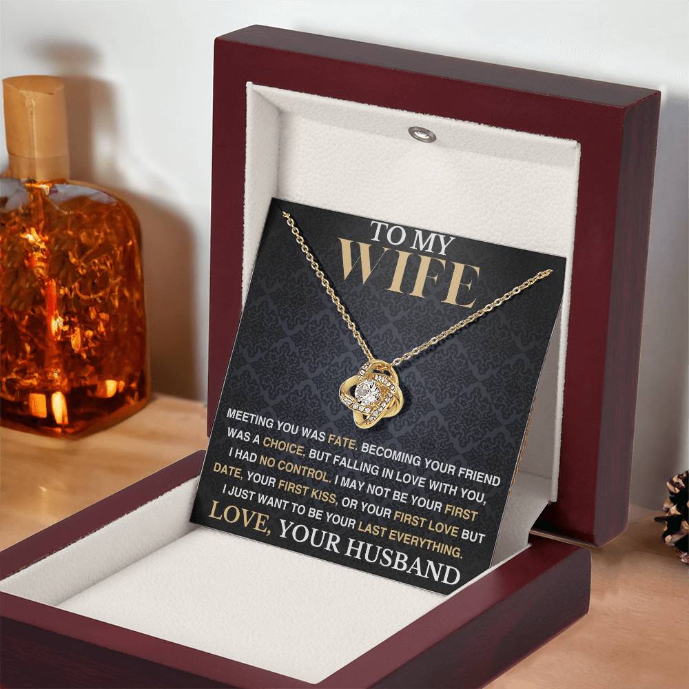 To My Wife - I Had No Control - Love Knot Necklace