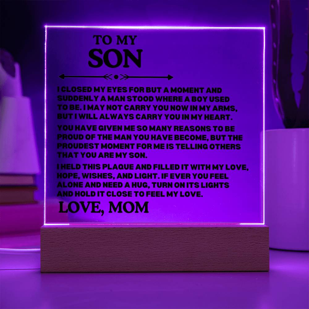 [ALMOST SOLD OUT] To My SON - MOM IS PROUD OF THE MAN YOU HAVE BECOME - Square Acrylic Plaque